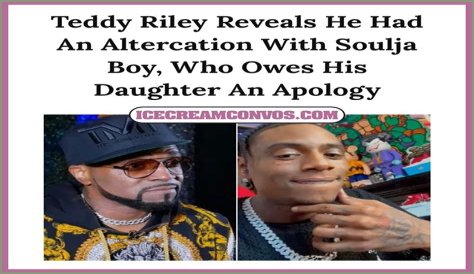 Teddy Riley Confronted Soulja Boy Over Daughter's Abuse Claims